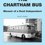 OS107 The Chartham Bus - Memoir of a Kent Independent